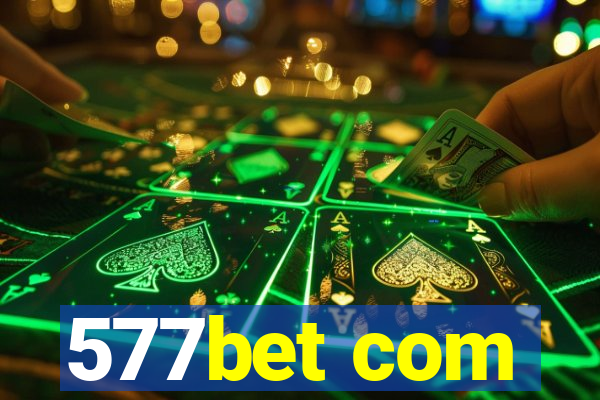 577bet com